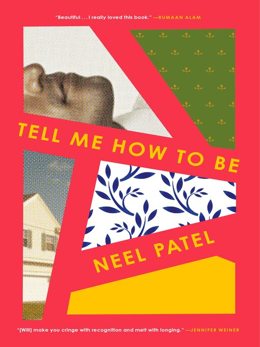 Title details for Tell Me How to Be by Neel Patel - Wait list